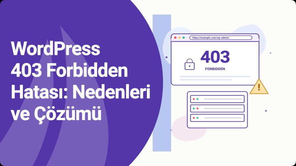 WordPress 403 Forbidden hatası: tarayıcıda 403 kodu, sunucu rack ve uyarı üçgeni içeren illüstrasyon
