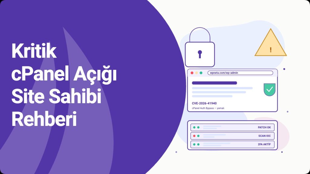 Kritik cPanel CVE-2026-41940 açığı için WordPress site sahibi rehberi kapak görseli