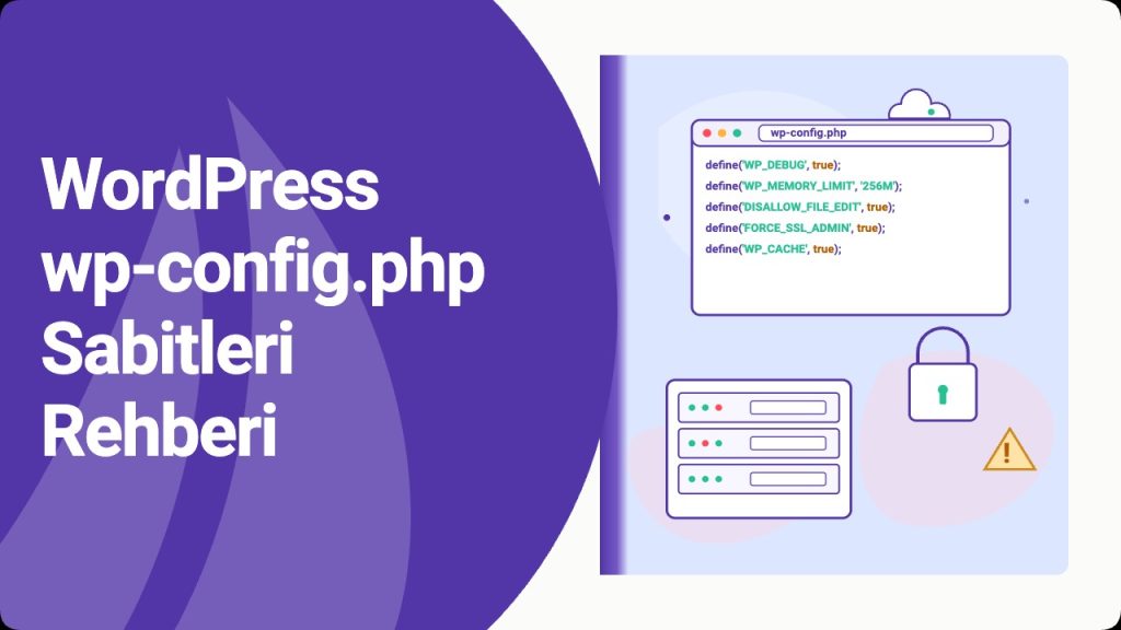 WordPress wp-config.php sabitleri rehberi kapak görseli