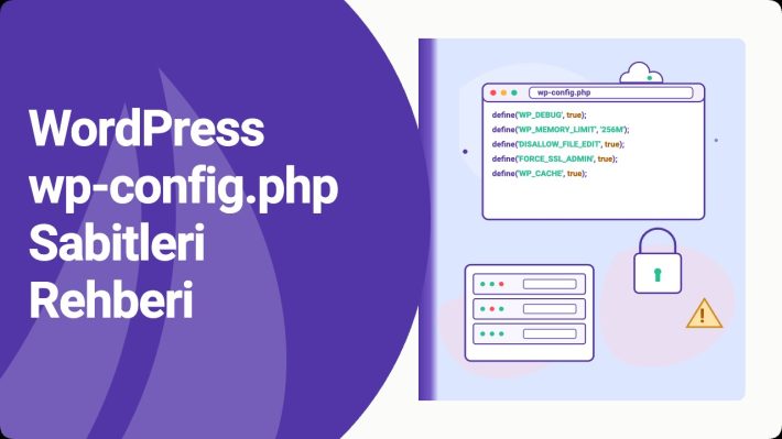 WordPress wp-config.php sabitleri rehberi kapak görseli